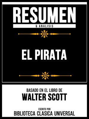 cover image of Resumen & Analisis--El Pirata--Basado En El Libro De Walter Scott